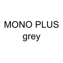MONO PLUS Grey